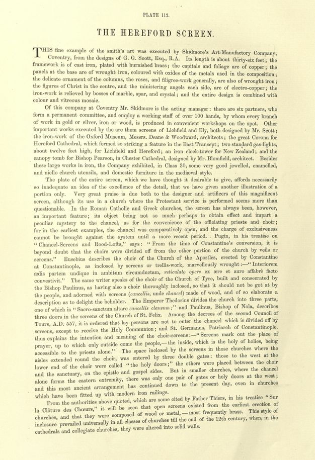Page of a book. The heading reads, “Plate 112. The Hereford Screen”. The text below begins, “This fine example of the smith’s art was executed by Skidmore’s Art-Manufactory Company, Coventry, from the designs of G. G. Scott, Esq., R.A.”